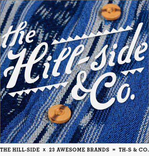 Introducing The Hill-Side & Co.
